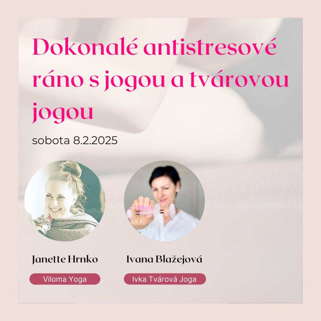 Dokonalé antistresové ráno s jogou a tvárovou jogou 8.2.2025